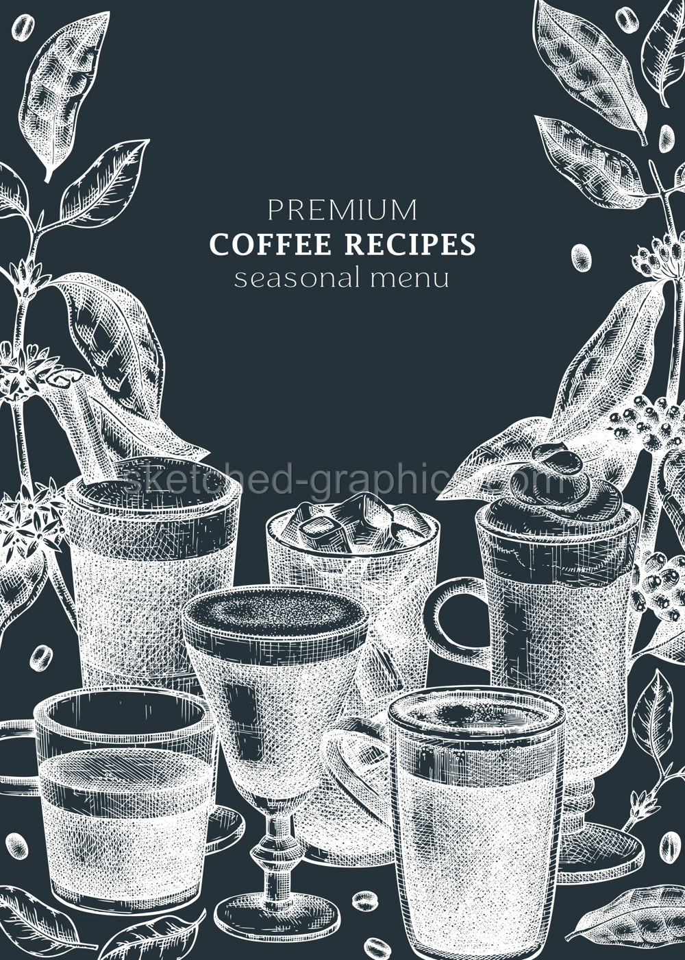 Hand-sketched coffee card or flyer on chalkboard. Vector sketches of mugs with aromatic drinks design. With botanical coffee plants, leaves and beans in vintage style. Vector beverages template Illustration